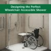 MyDearWatson_Plumbing_Designing-the-Perfect-Wheelchair-Accessible-Shower